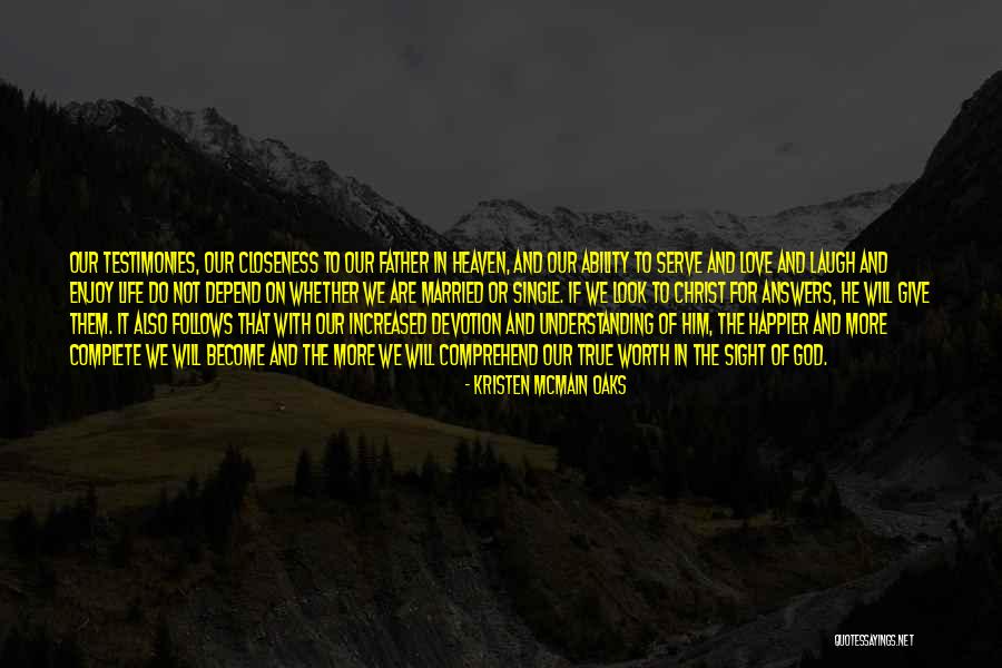 Uplifting Religious Quotes By Kristen McMain Oaks Uplifting Religious Quotes By Kristen McMain Oaks