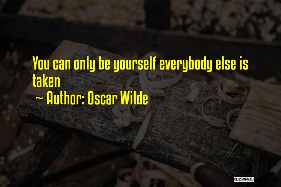 Uplifting Yourself Quotes By Oscar Wilde