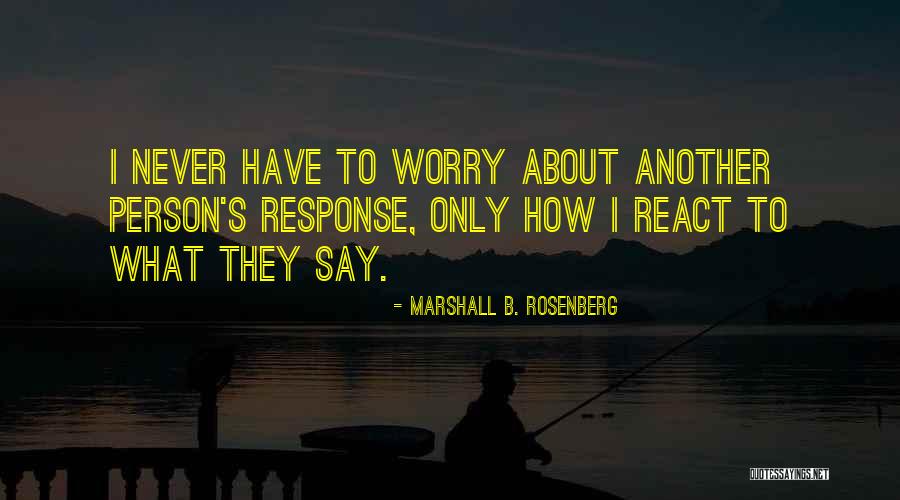 Uplighters Quotes By Marshall B. Rosenberg Uplighters Quotes By Marshall B. Rosenberg
