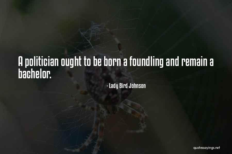 Uplinked Quotes By Lady Bird Johnson Uplinked Quotes By Lady Bird Johnson