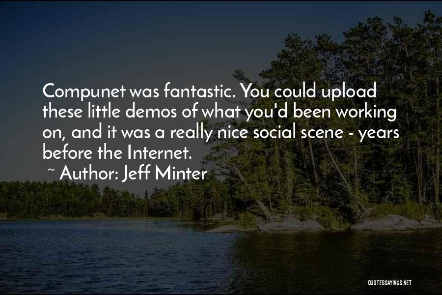 Upload Quotes By Jeff Minter