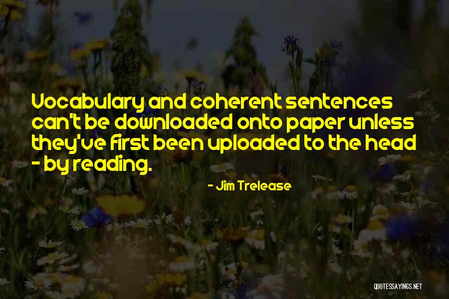 Uploaded Quotes By Jim Trelease Uploaded Quotes By Jim Trelease