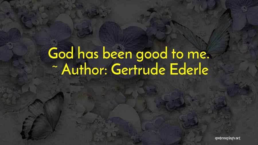 Uploading Selfie Quotes By Gertrude Ederle