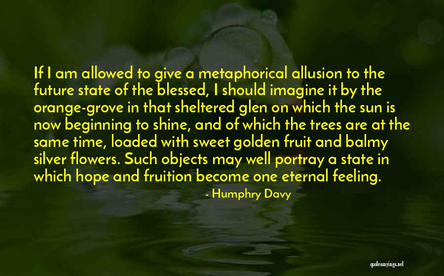 Uponsco Quotes By Humphry Davy Uponsco Quotes By Humphry Davy