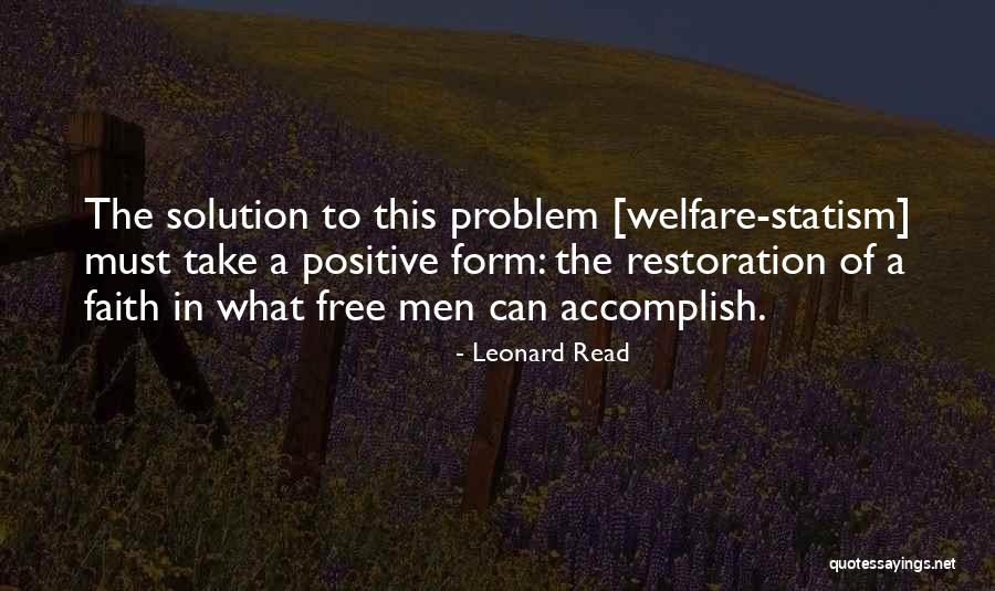 Uppa Quotes By Leonard Read Uppa Quotes By Leonard Read