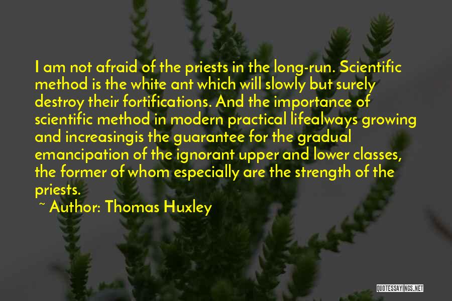 Upper And Lower Class Quotes By Thomas Huxley