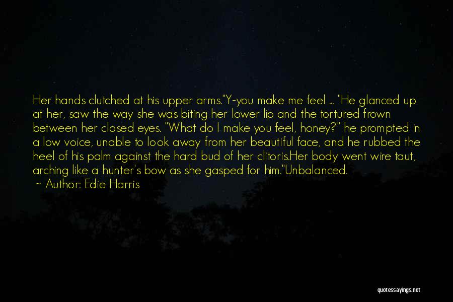 Upper Body Quotes By Edie Harris