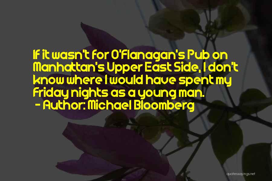 Upper East Side Quotes By Michael Bloomberg