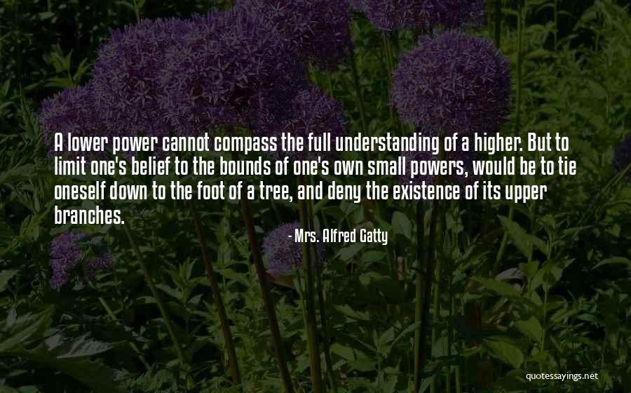 Upper Quotes By Mrs. Alfred Gatty