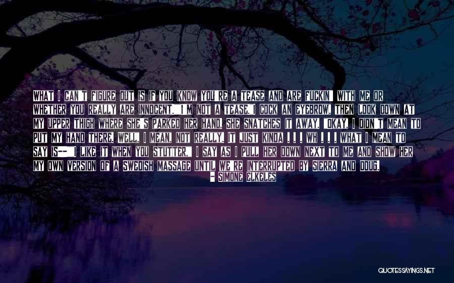 Upper Quotes By Simone Elkeles