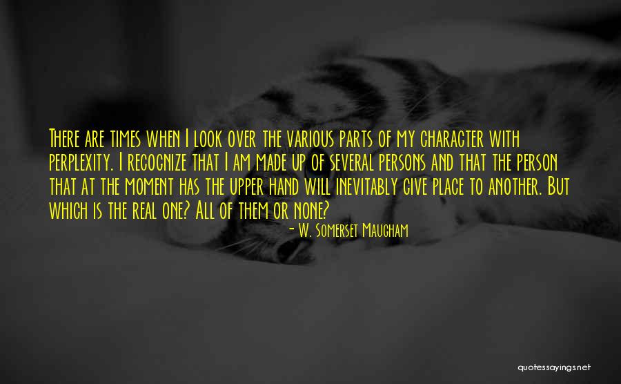 Upper Quotes By W. Somerset Maugham