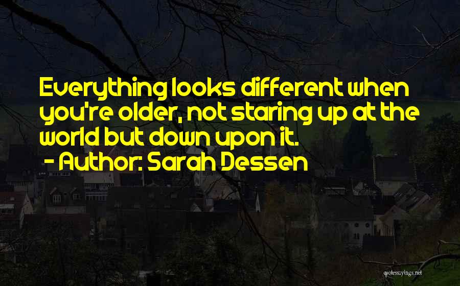 Uppercase Living Quotes By Sarah Dessen