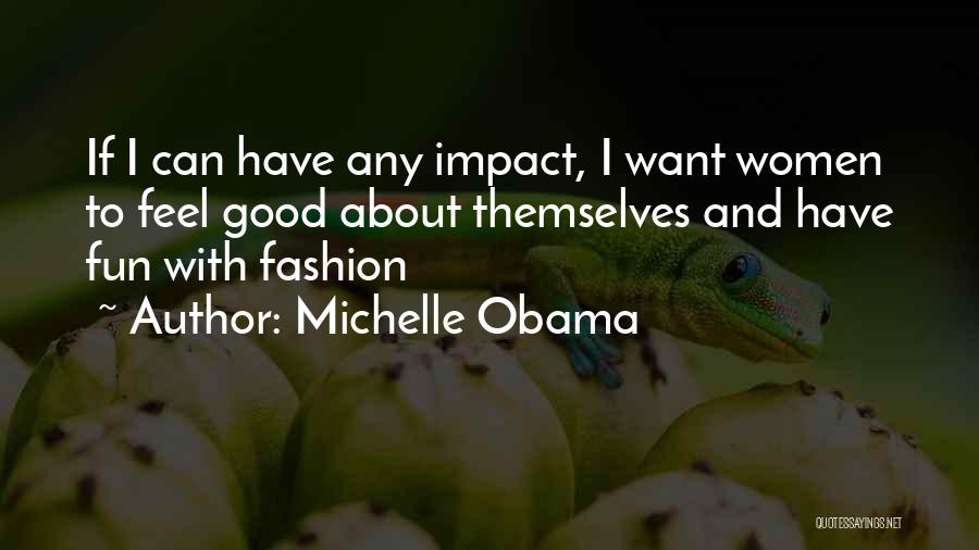 Uppmanad Quotes By Michelle Obama
