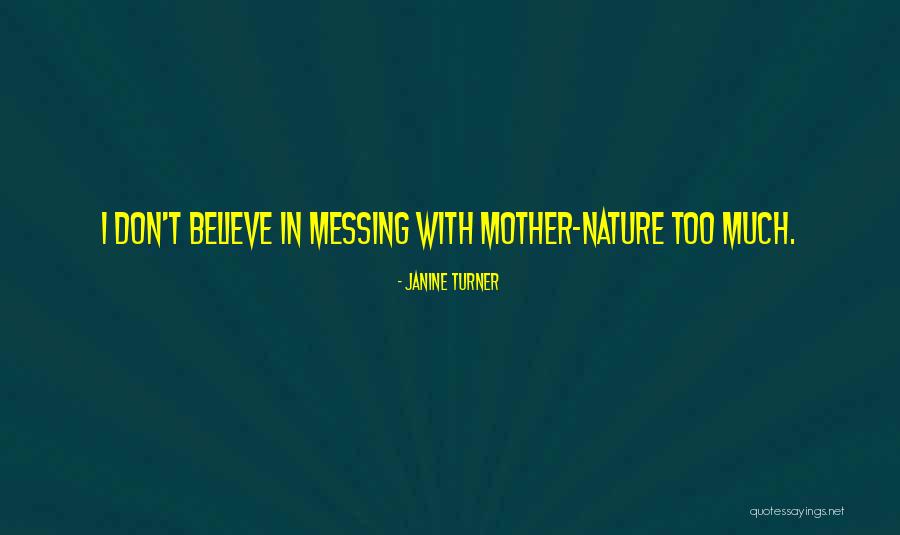 Uppmaning Quotes By Janine Turner Uppmaning Quotes By Janine Turner