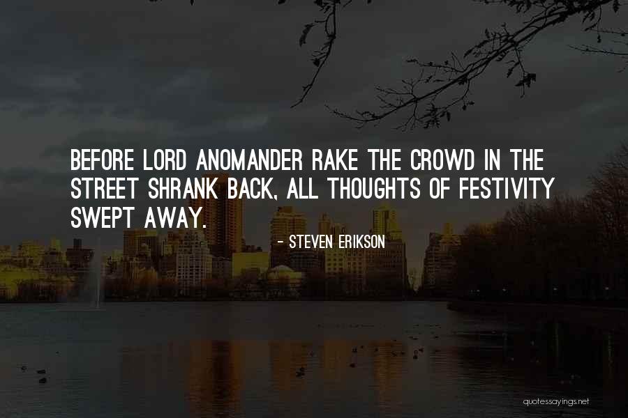 Upravov N Quotes By Steven Erikson Upravov N Quotes By Steven Erikson