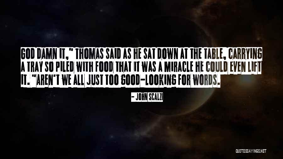 Uprears Quotes By John Scalzi Uprears Quotes By John Scalzi