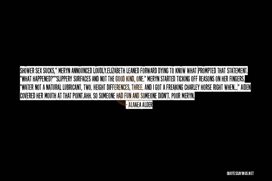 Uprights Quotes By Alanea Alder Uprights Quotes By Alanea Alder