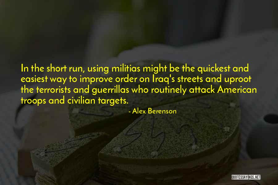 Uproot Quotes By Alex Berenson Uproot Quotes By Alex Berenson