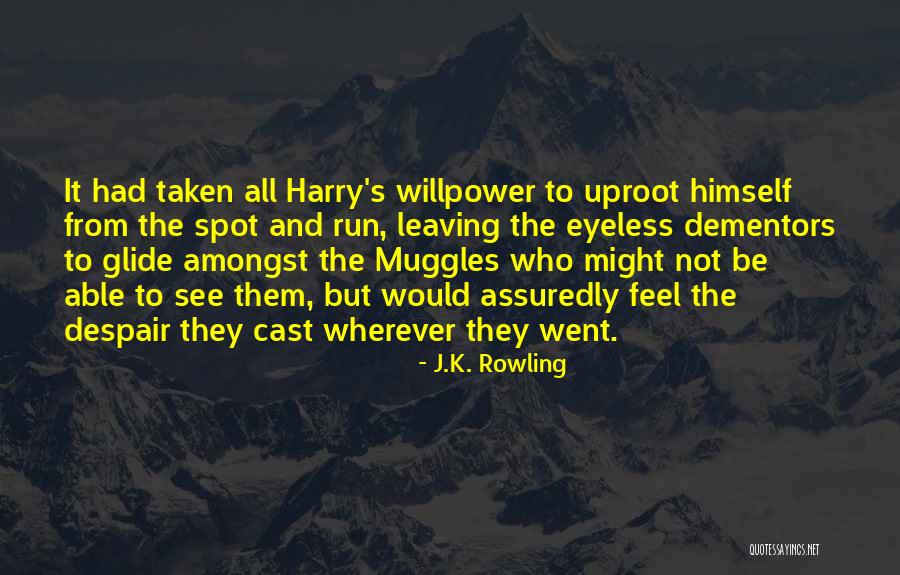 Uproot Quotes By J.K. Rowling Uproot Quotes By J.K. Rowling