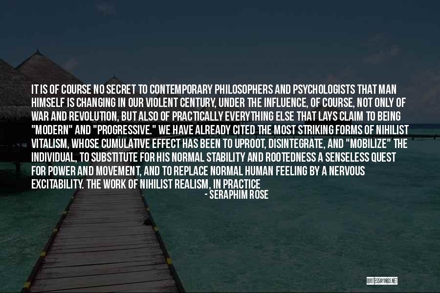 Uproot Quotes By Seraphim Rose Uproot Quotes By Seraphim Rose