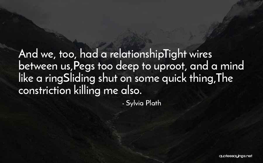 Uproot Quotes By Sylvia Plath Uproot Quotes By Sylvia Plath