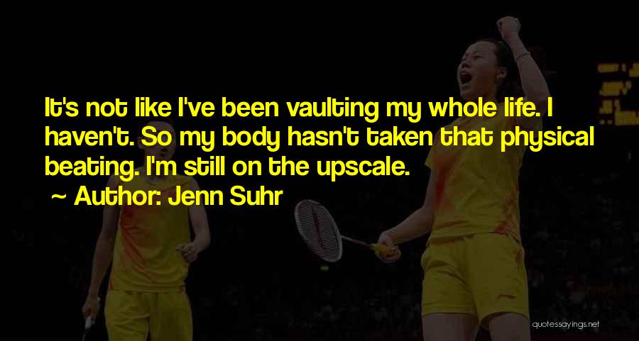 Upscale Quotes By Jenn Suhr