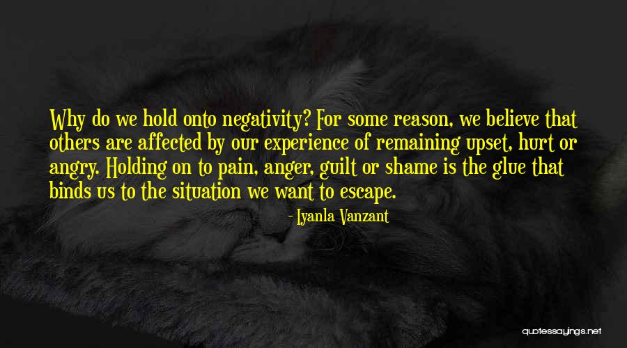 Upset For No Reason Quotes By Iyanla Vanzant Upset For No Reason Quotes By Iyanla Vanzant