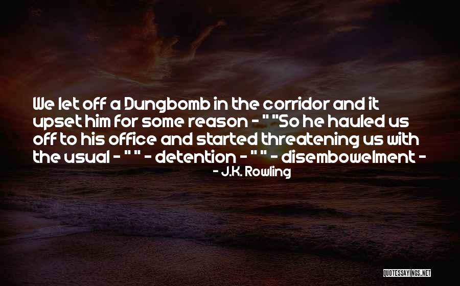 Upset For No Reason Quotes By J.K. Rowling Upset For No Reason Quotes By J.K. Rowling