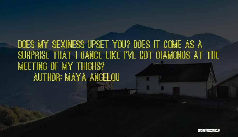 Upset Life Quotes By Maya Angelou