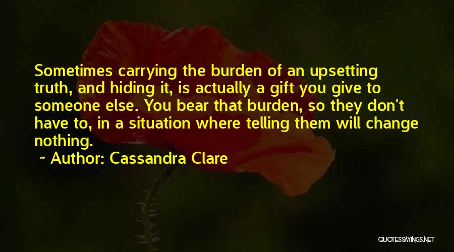 Upsetting Love Quotes By Cassandra Clare
