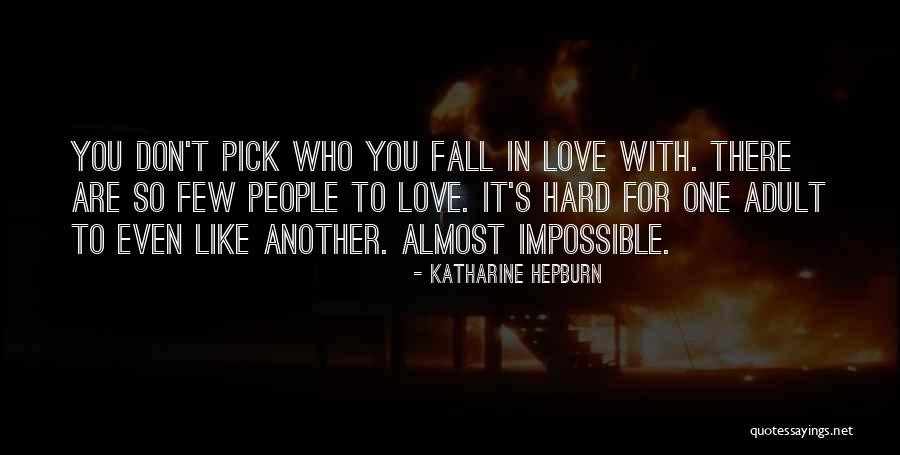 Upsher Smith Quotes By Katharine Hepburn Upsher Smith Quotes By Katharine Hepburn