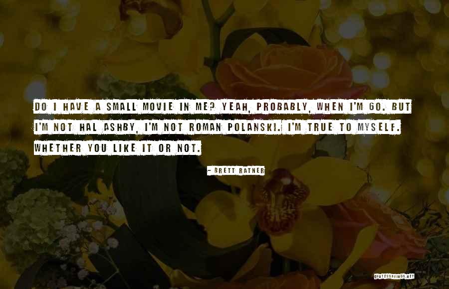 Upsherin Photography Quotes By Brett Ratner Upsherin Photography Quotes By Brett Ratner
