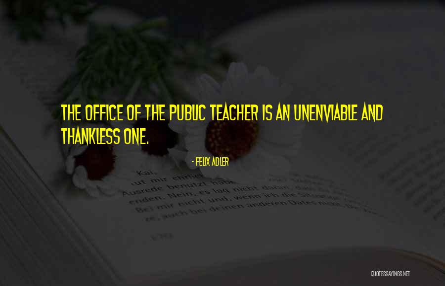 Upshow News Quotes By Felix Adler Upshow News Quotes By Felix Adler
