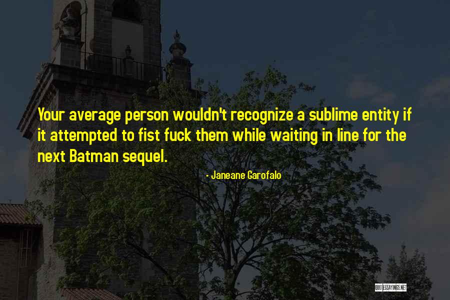 Upshow News Quotes By Janeane Garofalo Upshow News Quotes By Janeane Garofalo