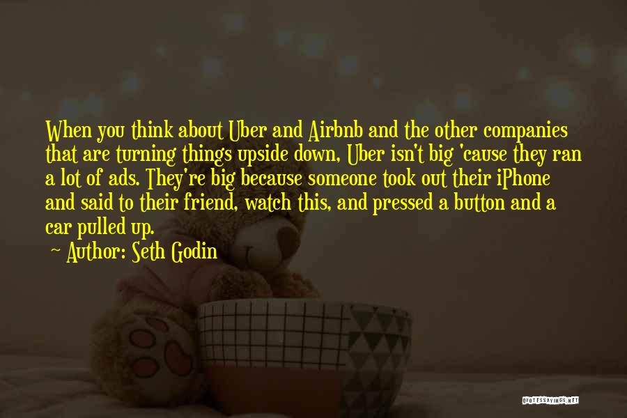 Upside Quotes By Seth Godin