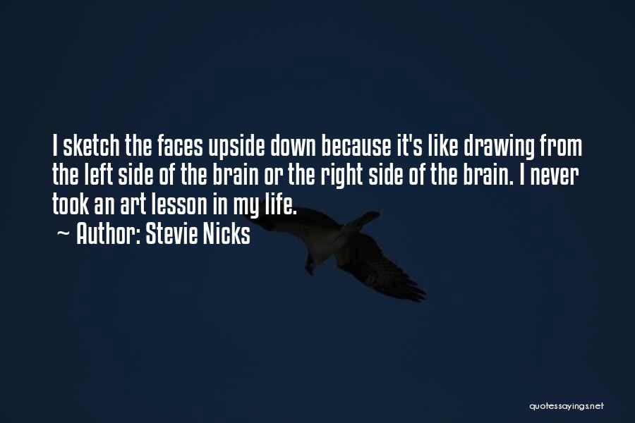 Upside Quotes By Stevie Nicks