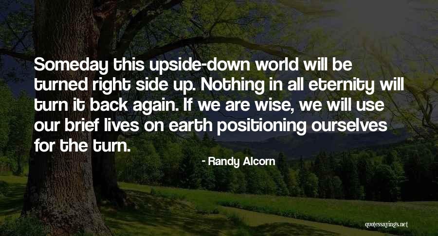 Upside World Quotes By Randy Alcorn Upside World Quotes By Randy Alcorn