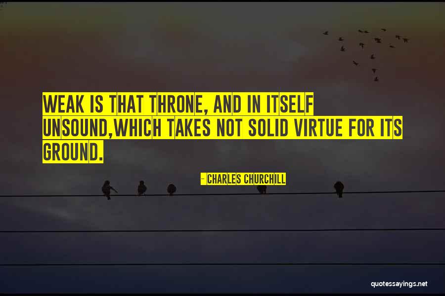 Upsideion Quotes By Charles Churchill