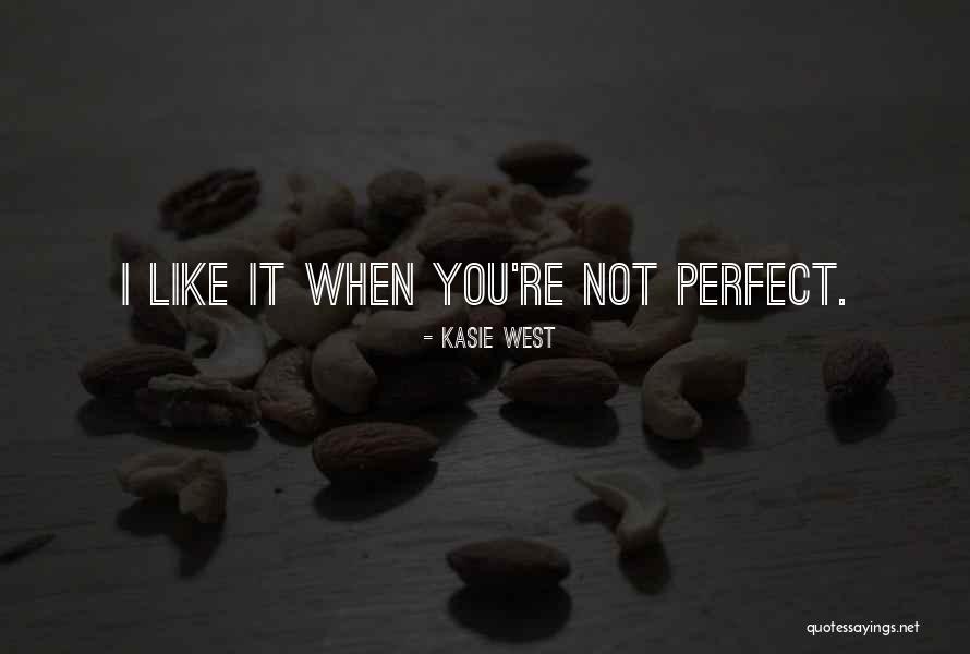 Upsides Of Istp Quotes By Kasie West Upsides Of Istp Quotes By Kasie West