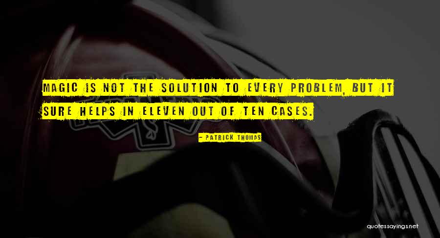 Upsides Of Istp Quotes By Patrick Thomas Upsides Of Istp Quotes By Patrick Thomas