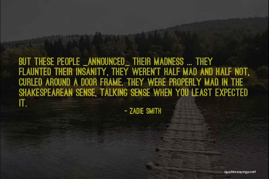 Upslope Citra Quotes By Zadie Smith Upslope Citra Quotes By Zadie Smith