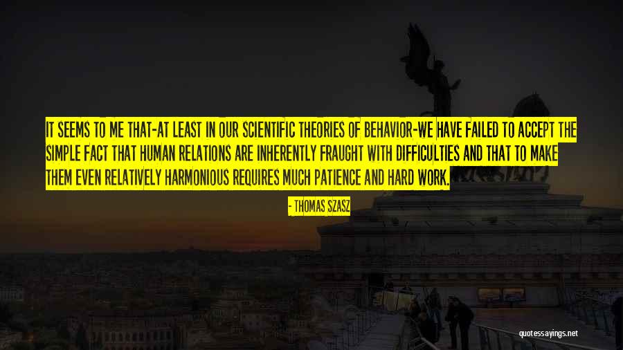 Upstaged Thermal Protectant Quotes By Thomas Szasz Upstaged Thermal Protectant Quotes By Thomas Szasz