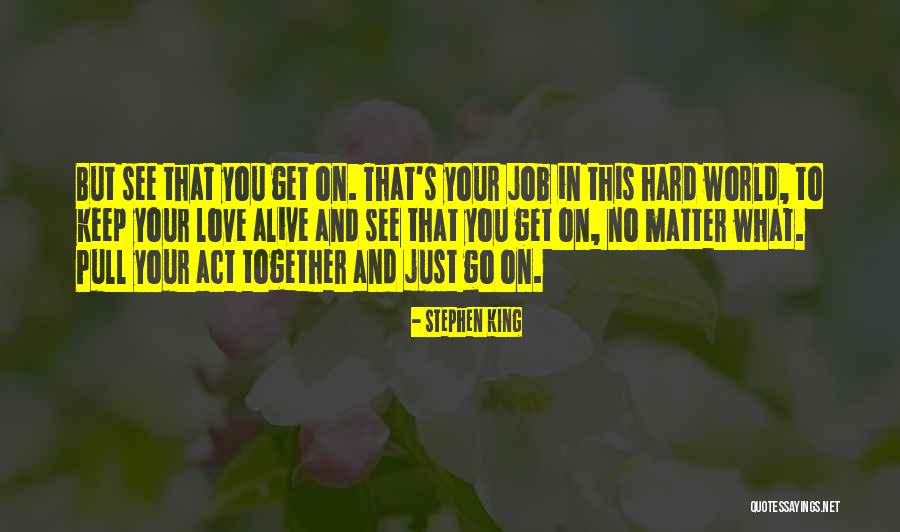 Upstaging Quotes By Stephen King Upstaging Quotes By Stephen King