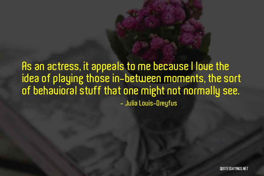 Upstaging Trucking Quotes By Julia Louis-Dreyfus Upstaging Trucking Quotes By Julia Louis-Dreyfus