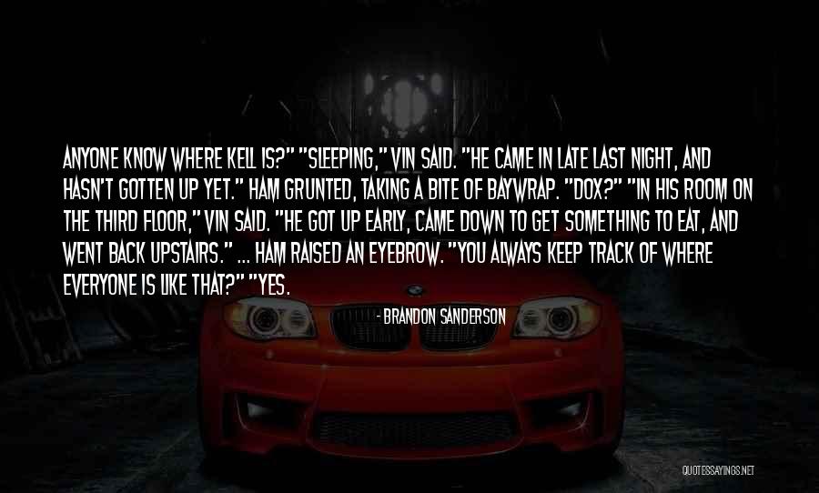 Upstairs Room Quotes By Brandon Sanderson Upstairs Room Quotes By Brandon Sanderson