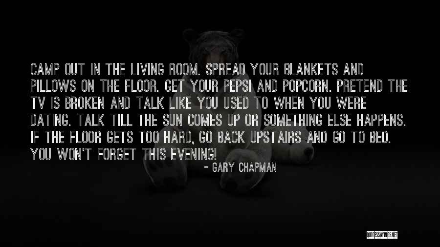 Upstairs Room Quotes By Gary Chapman Upstairs Room Quotes By Gary Chapman