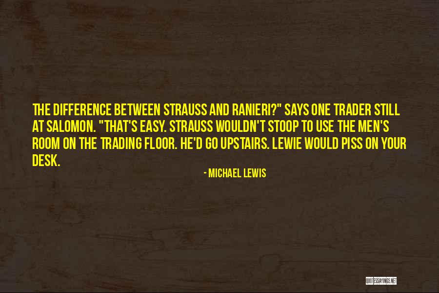 Upstairs Room Quotes By Michael Lewis