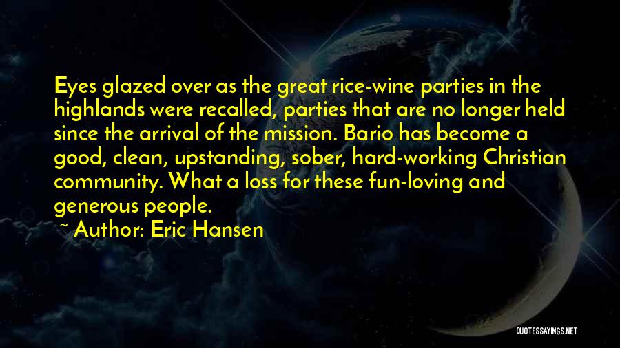 Upstanding Quotes By Eric Hansen