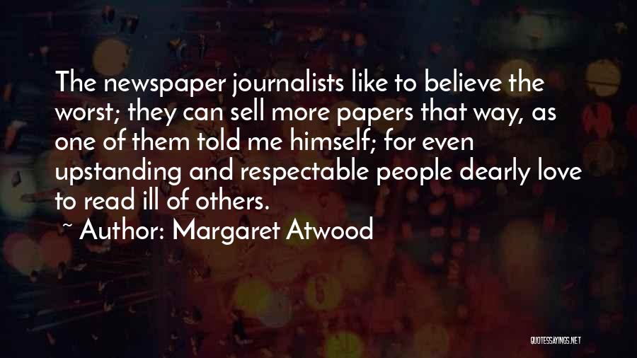 Upstanding Quotes By Margaret Atwood
