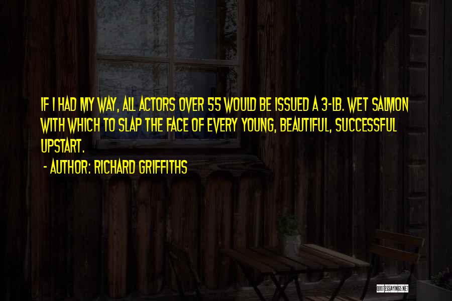 Upstart Quotes By Richard Griffiths